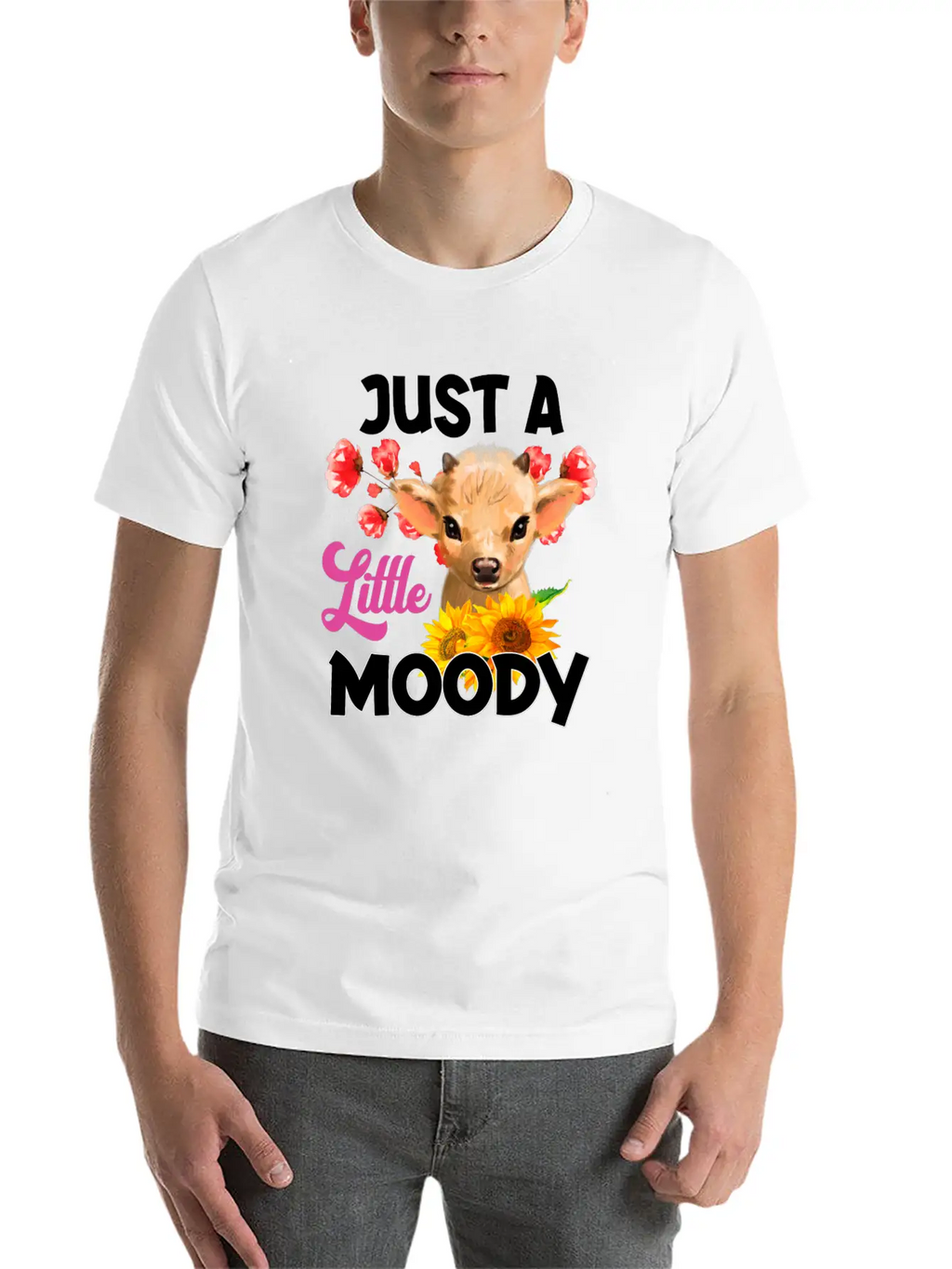 Just A Little Moody T Shirt, Cow Breathable Soft Cotton T-Shirt – Timeless Casual Look