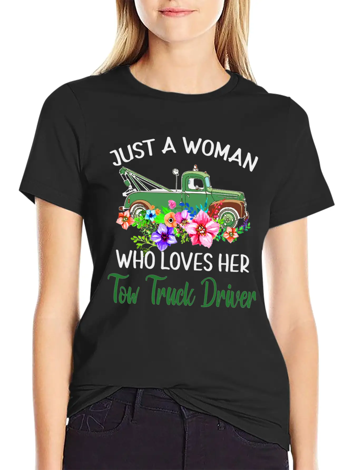 Just A Woman Who Loves Her Tow Truck Driver Timeless Short Sleeve Tee – Comfy And Minimalist Design