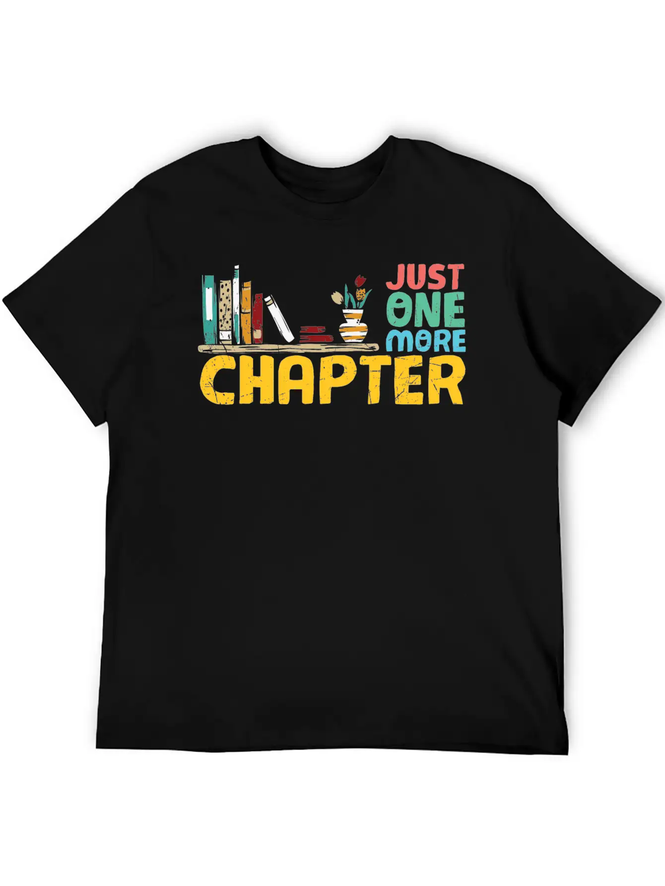 Just One More Chapter Reading Bookworm Essential Cotton Tee For Daily Outfits – Unisex Style