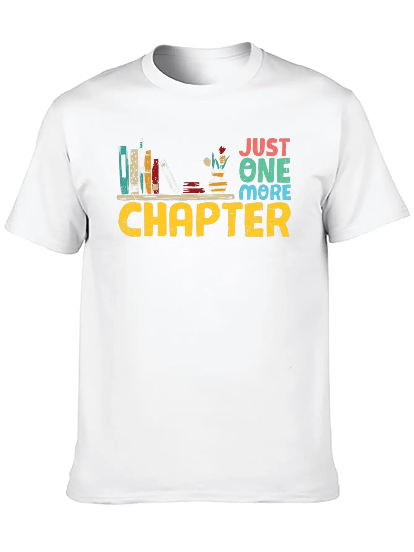 Just One More Chapter Reading Bookworm Essential Cotton Tee For Daily Outfits – Unisex Style