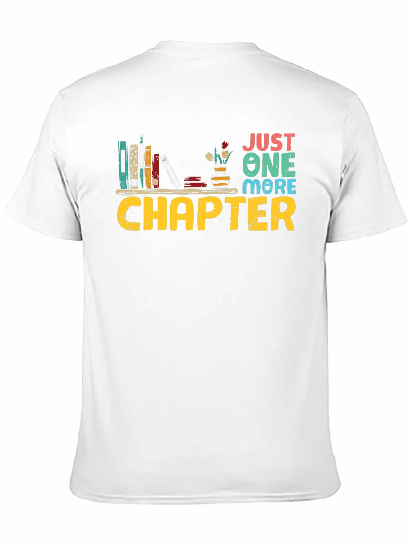 Just One More Chapter Reading Bookworm Essential Cotton Tee For Daily Outfits – Unisex Style