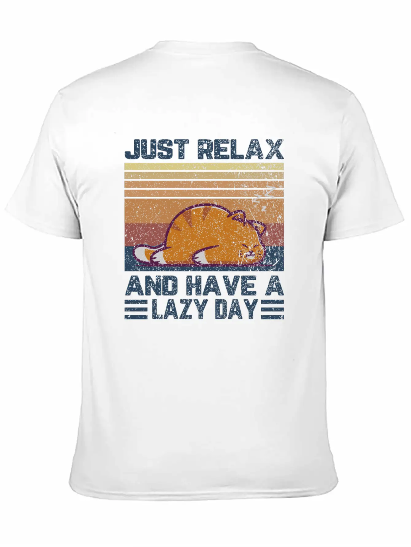Just Relax And Have A Lazy Day Unisex Casual T-Shirt – Clean Design For Daily Comfort