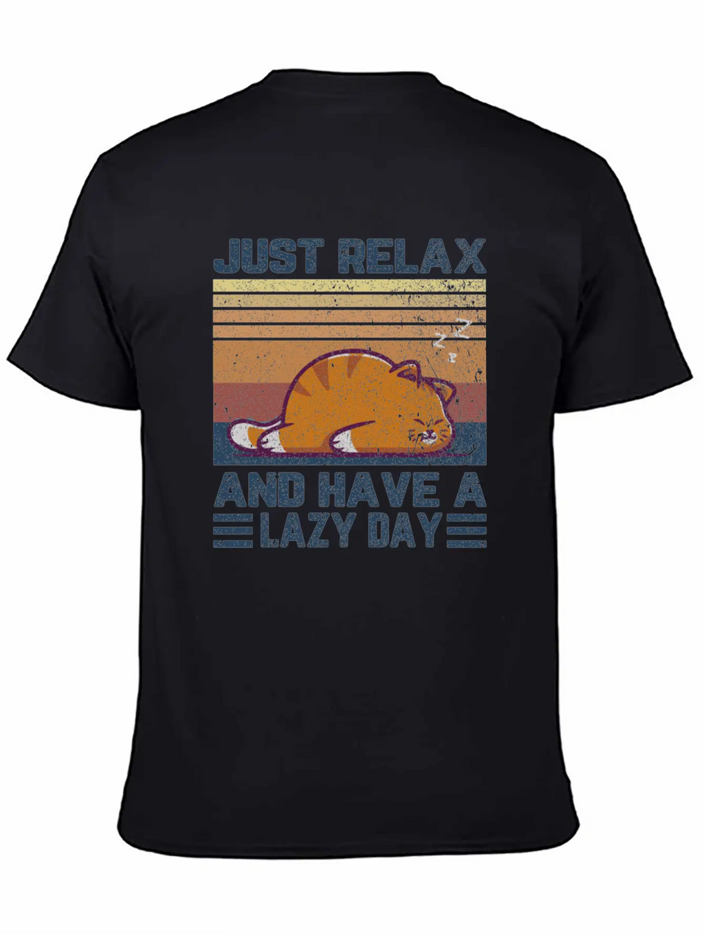 Just Relax And Have A Lazy Day Unisex Casual T-Shirt – Clean Design For Daily Comfort