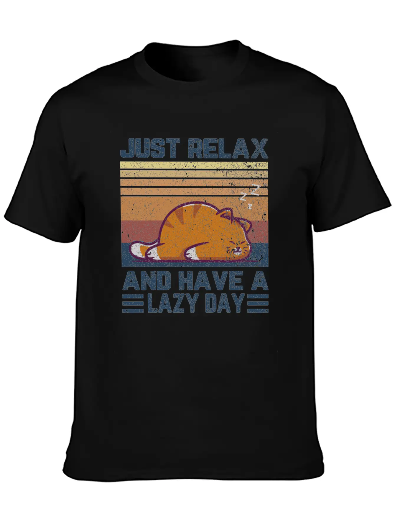 Just Relax And Have A Lazy Day Unisex Casual T-Shirt – Clean Design For Daily Comfort