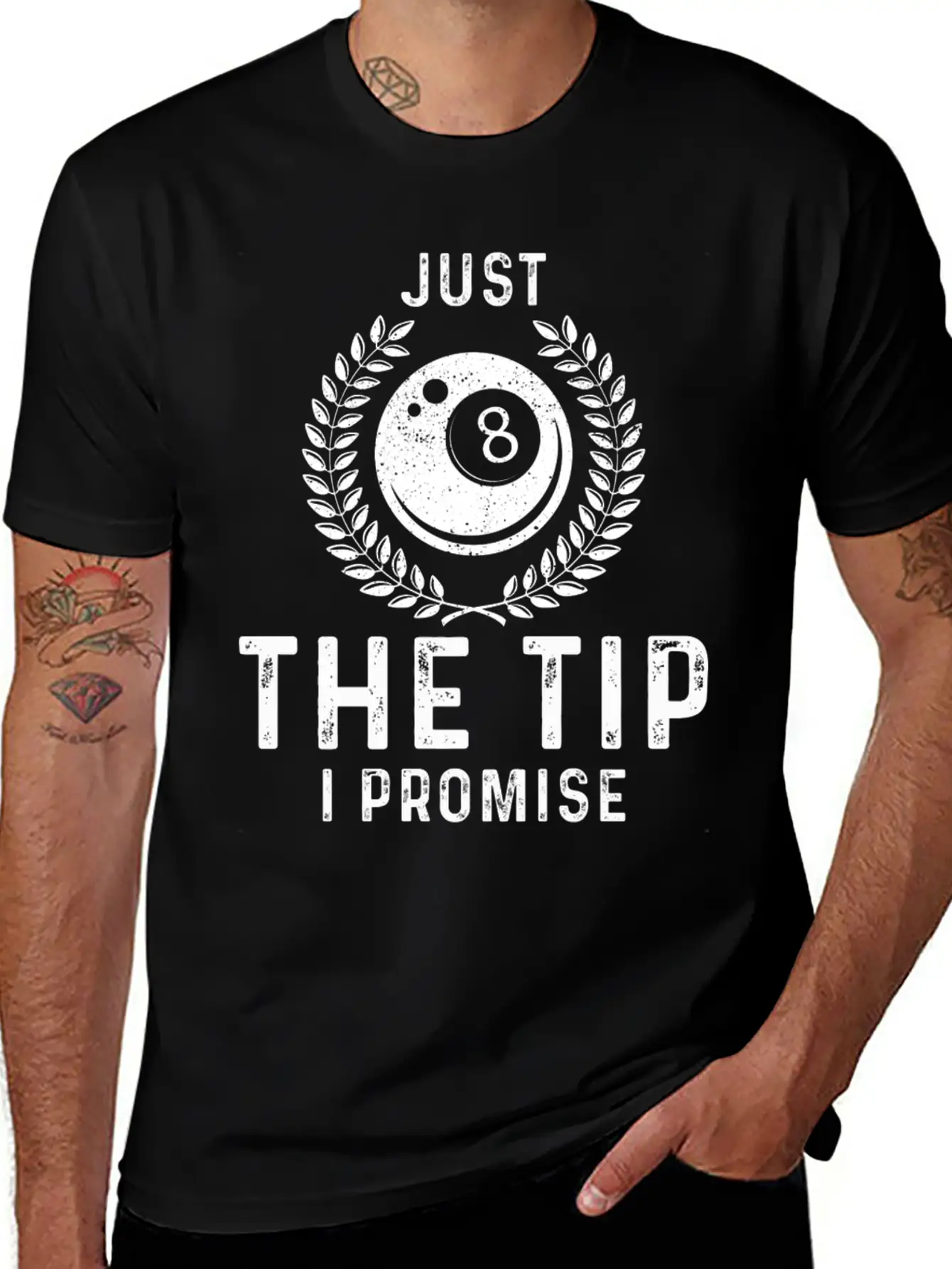 Just The Tip I Promise Funny Billiards Breathable Graphic T-Shirt – Perfect For Casual Days
