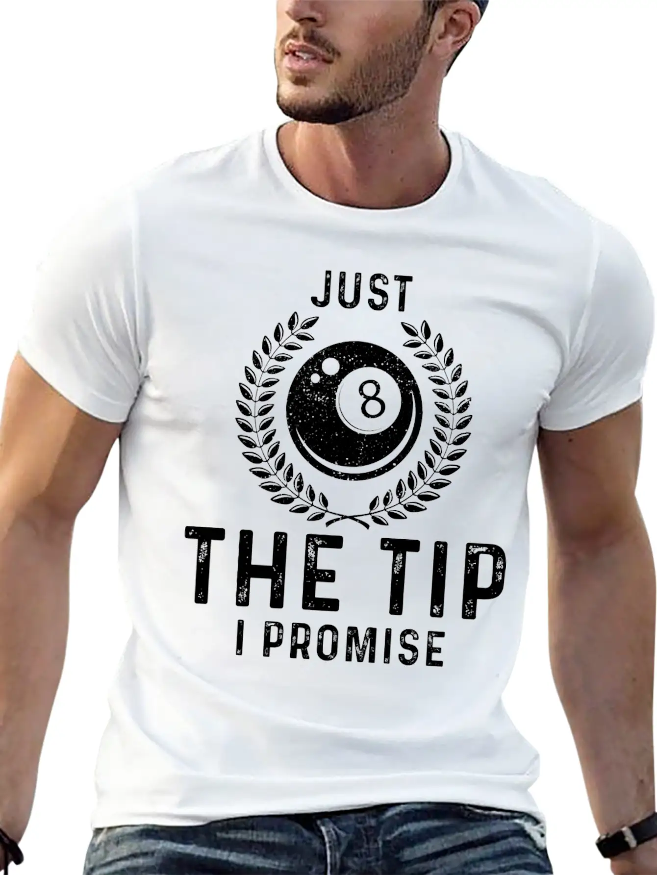Just The Tip I Promise Funny Billiards Breathable Graphic T-Shirt – Perfect For Casual Days
