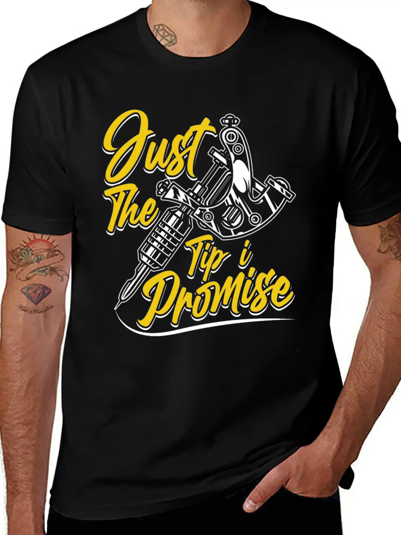 Just The Tip I Promise Job Artist Tattoo Art Ink Basic Graphic T-Shirt – Daily Comfort In Soft Cotton