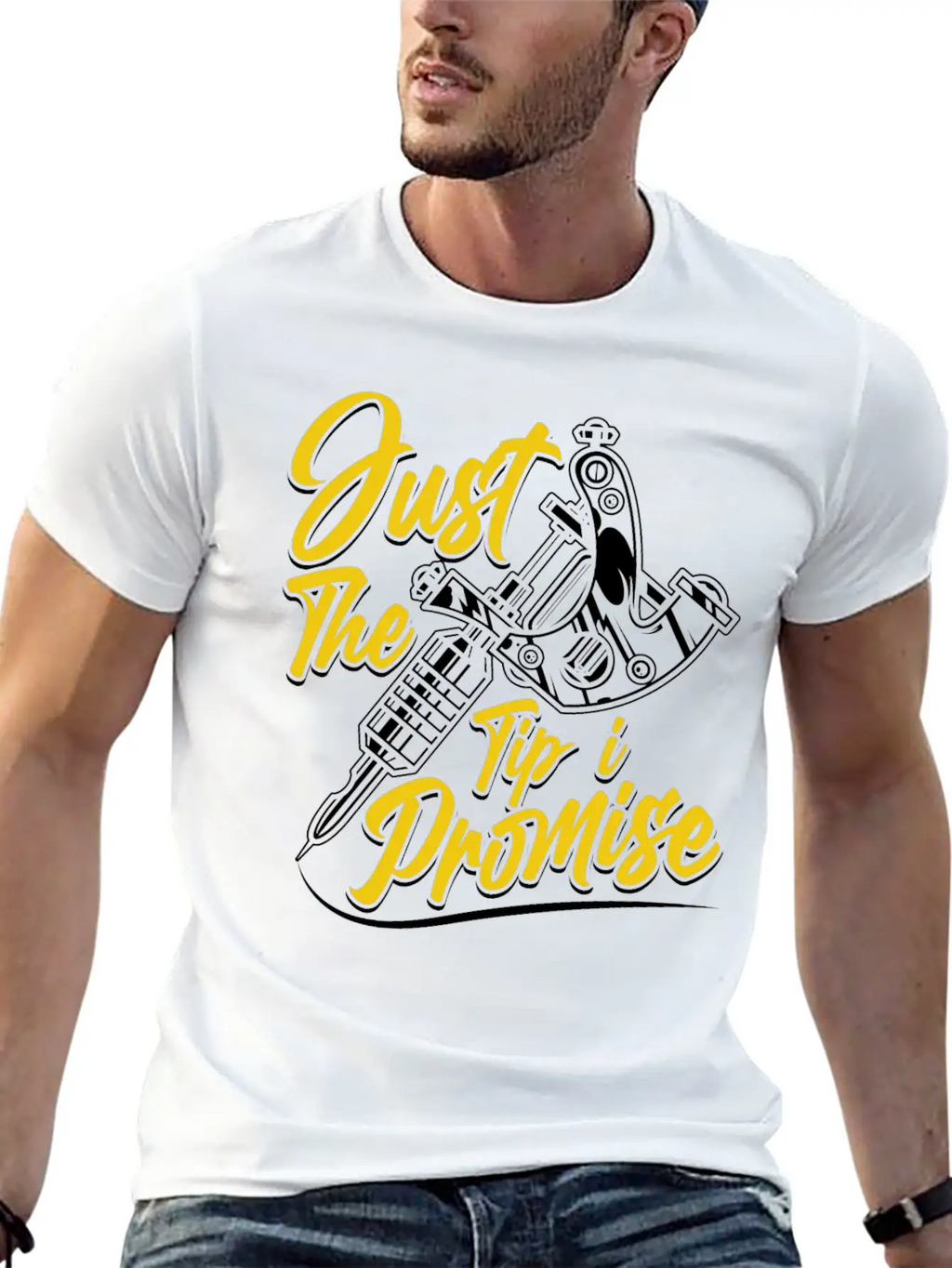 Just The Tip I Promise Job Artist Tattoo Art Ink Basic Graphic T-Shirt – Daily Comfort In Soft Cotton