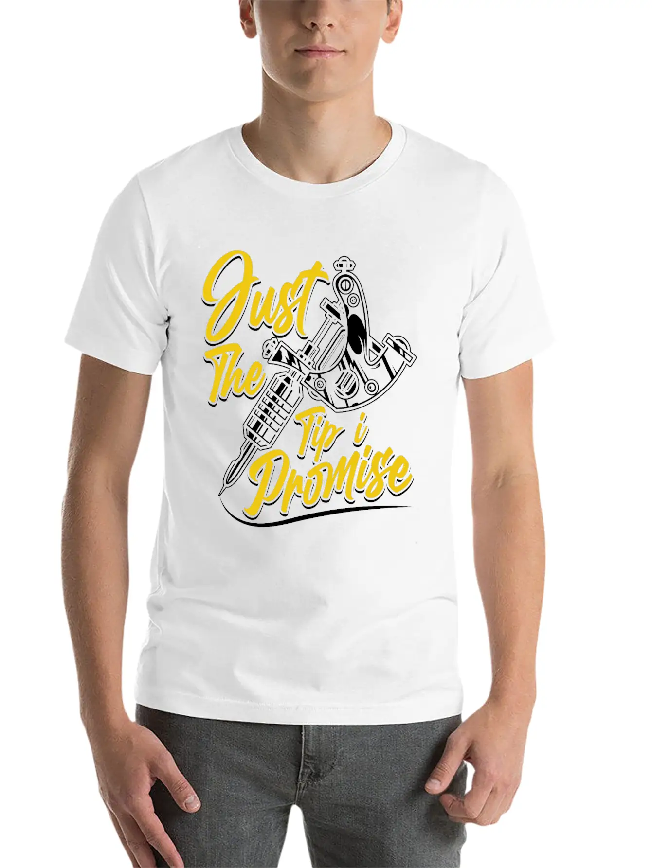 Just The Tip I Promise Job Artist Tattoo Art Ink Basic Graphic T-Shirt – Daily Comfort In Soft Cotton