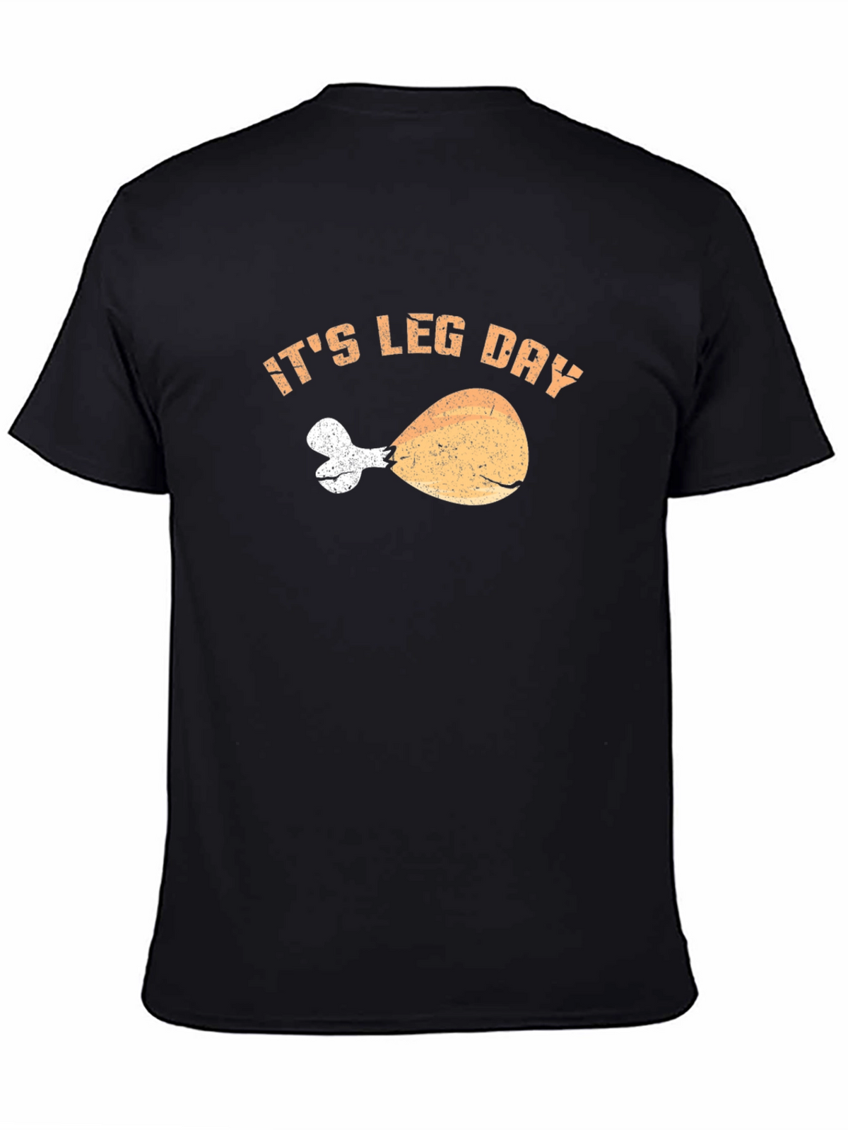 Its Leg Day Turkey Leg T-Shirt - Gym Workout Apparel