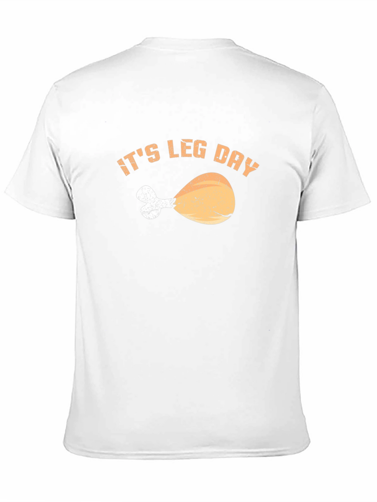 Its Leg Day Turkey Leg T-Shirt - Gym Workout Apparel