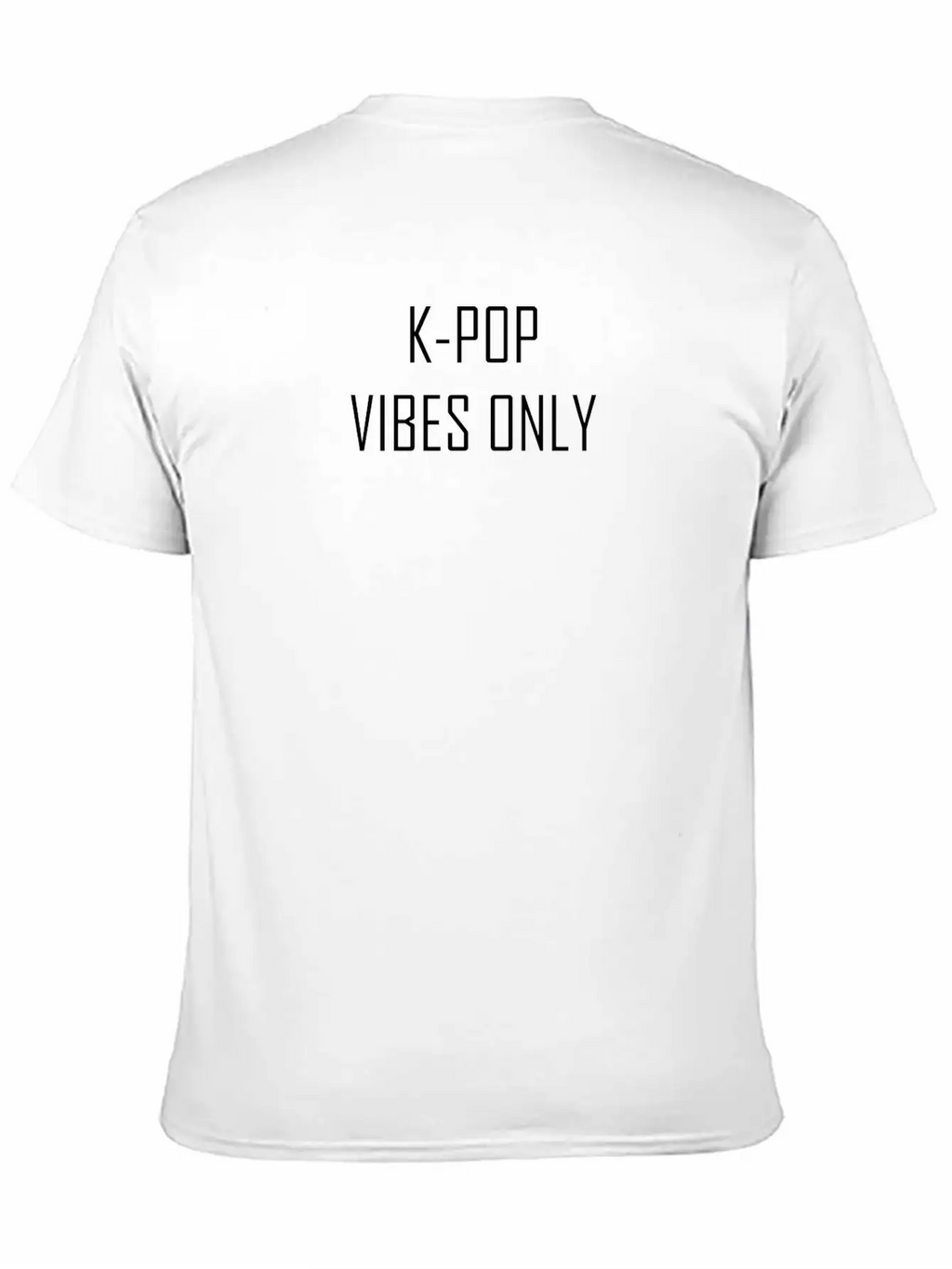 K POP VIBES ONLY Basic Graphic T-Shirt – Daily Comfort In Soft Cotton