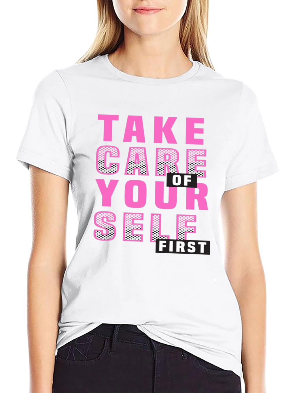 Take Care of Yourself First Black T-Shirt