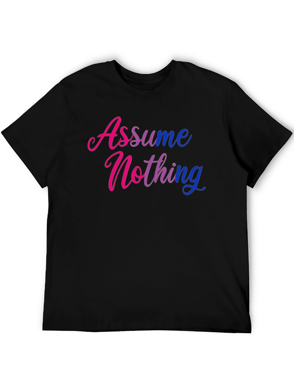 Assume Nothing Graphic Tee - Black