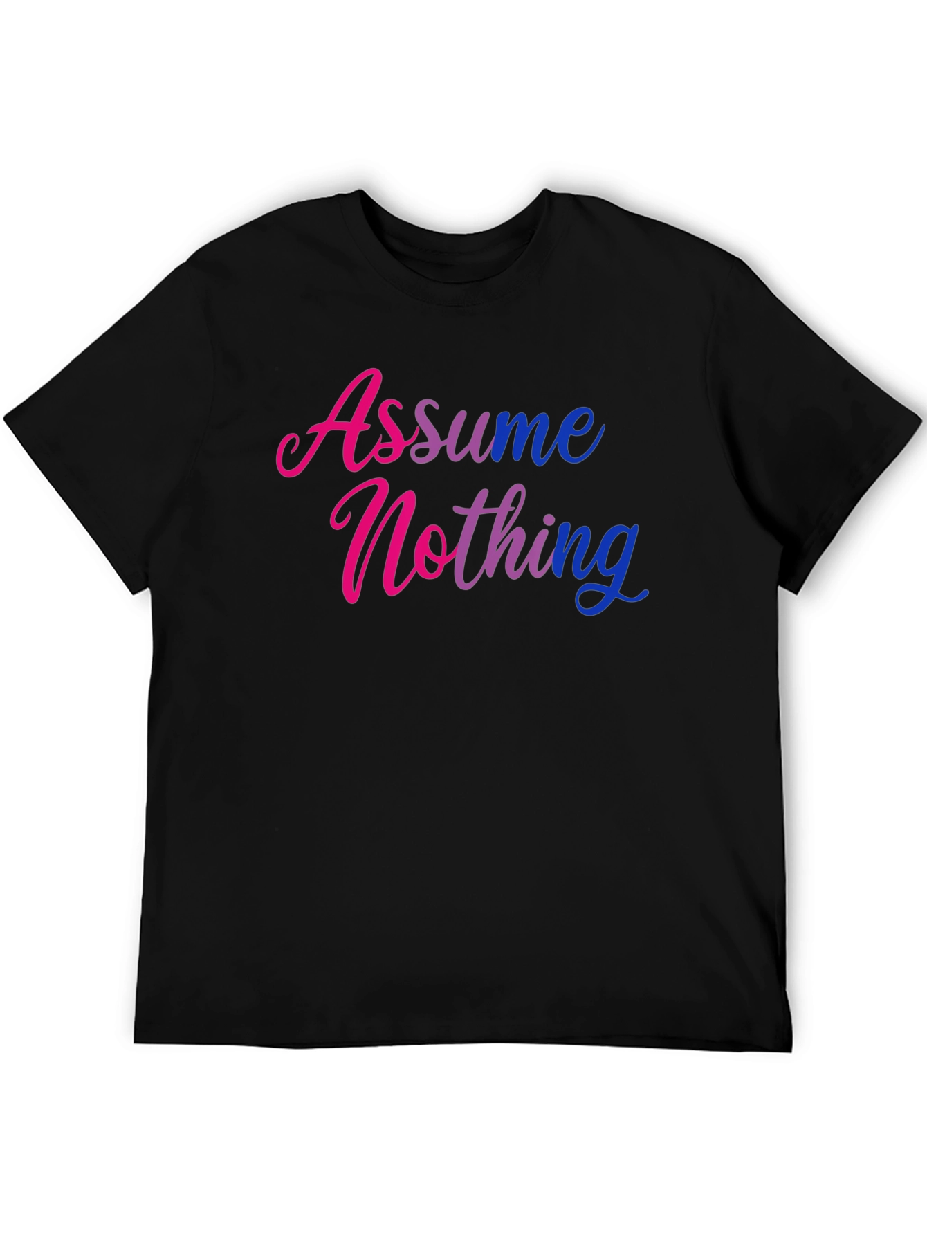 Assume Nothing Graphic Tee - Black