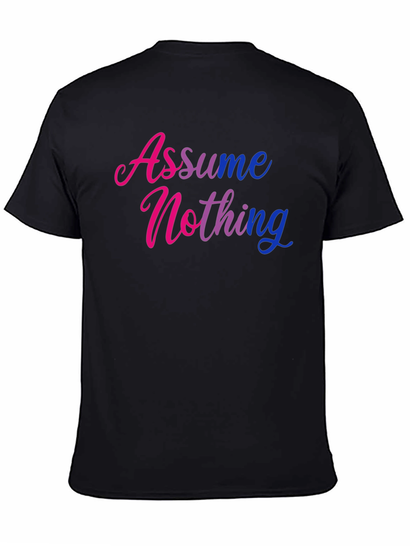 Assume Nothing Graphic Tee - Black