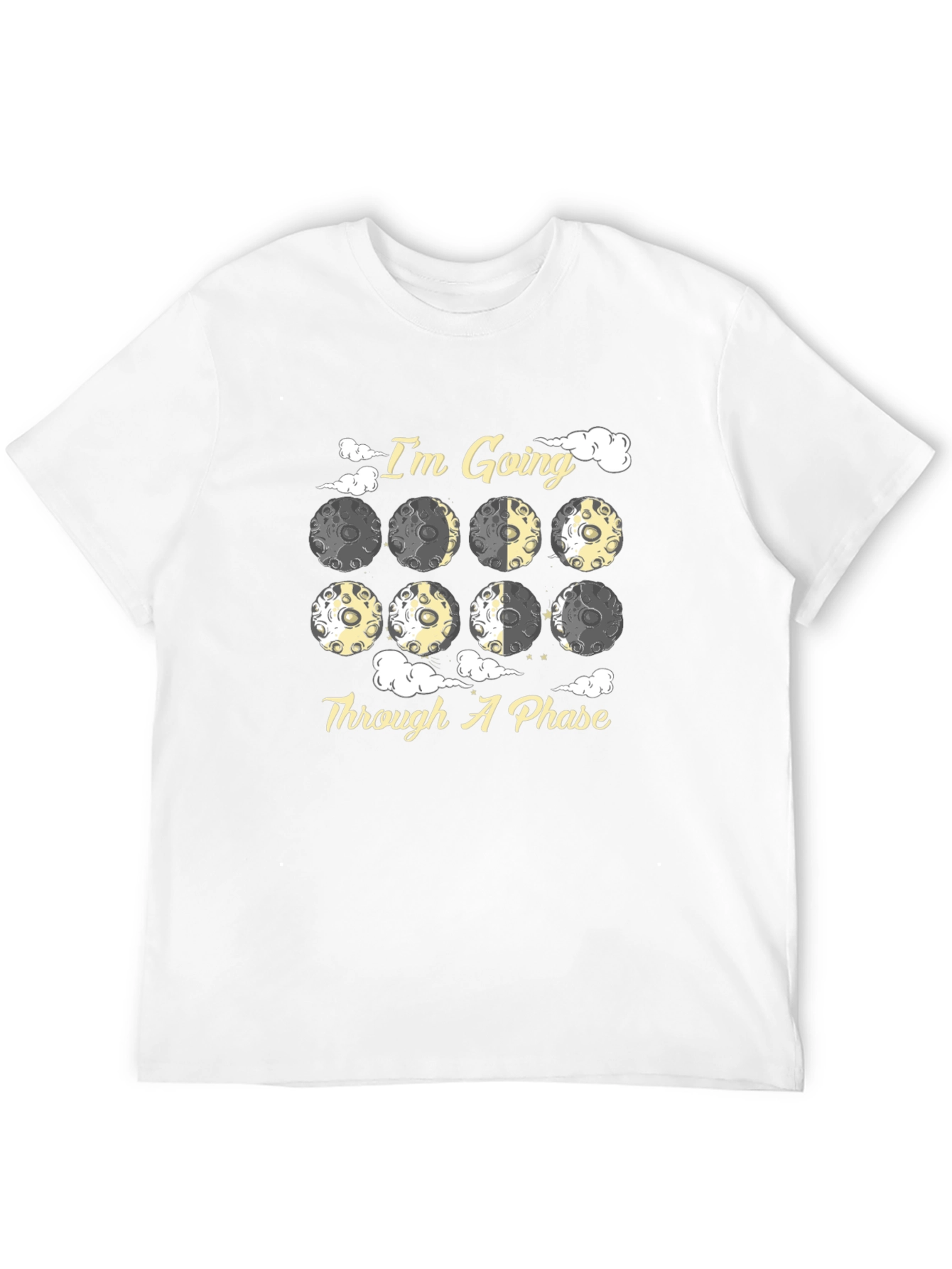 Im Going Through A Phase Moon T-Shirt
