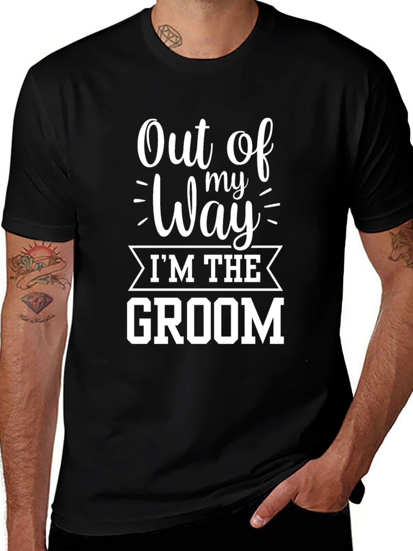 Out of My Way Groom T-Shirt