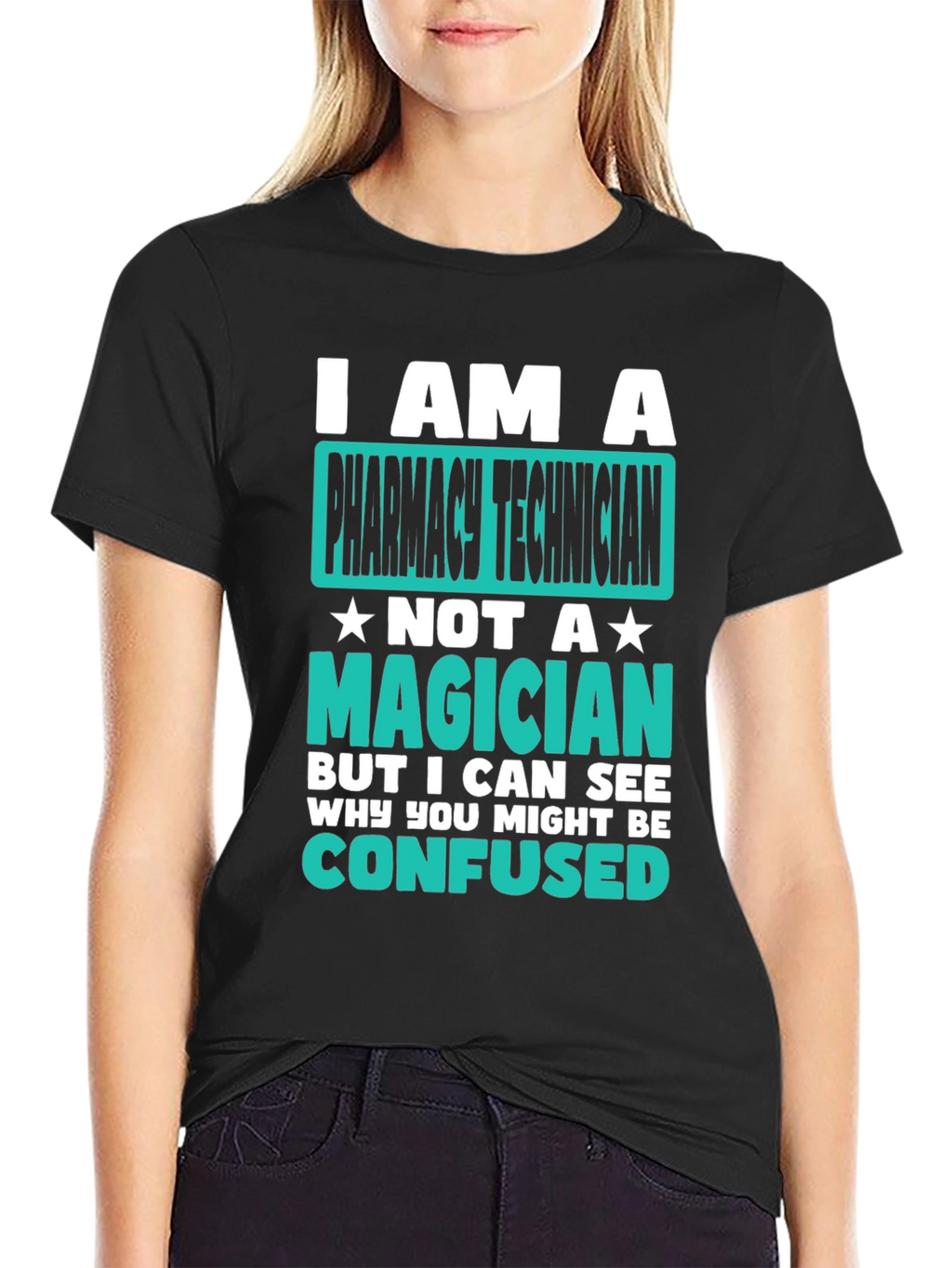 Pharmacy Technician T-Shirt: Not a Magician Tee