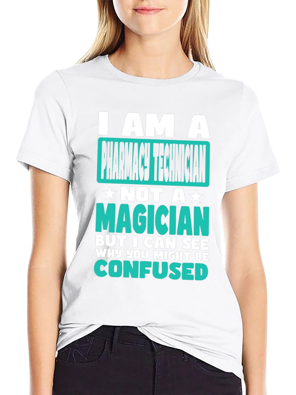 Pharmacy Technician T-Shirt: Not a Magician Tee