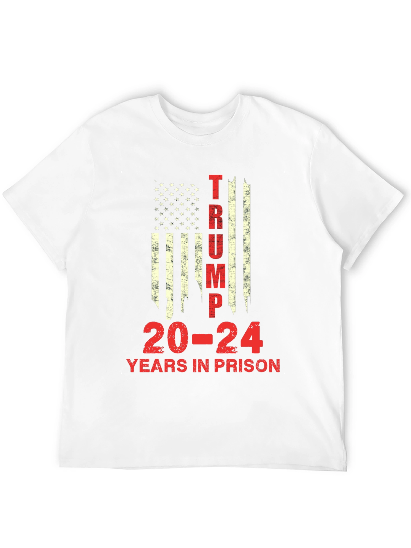 Trump 20-24 Years in Prison Graphic Tee