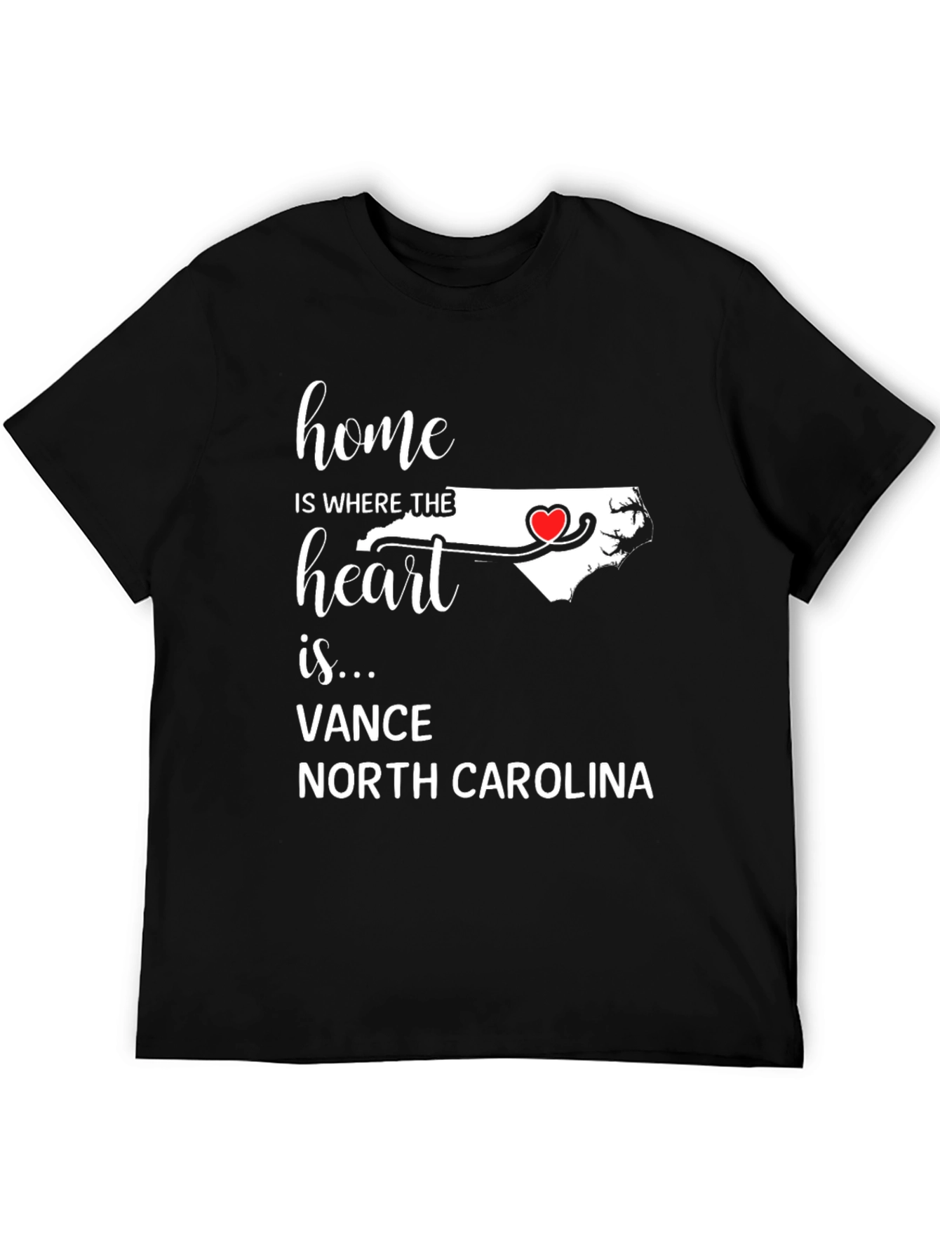Home is Where The Heart is North Carolina T-Shirt