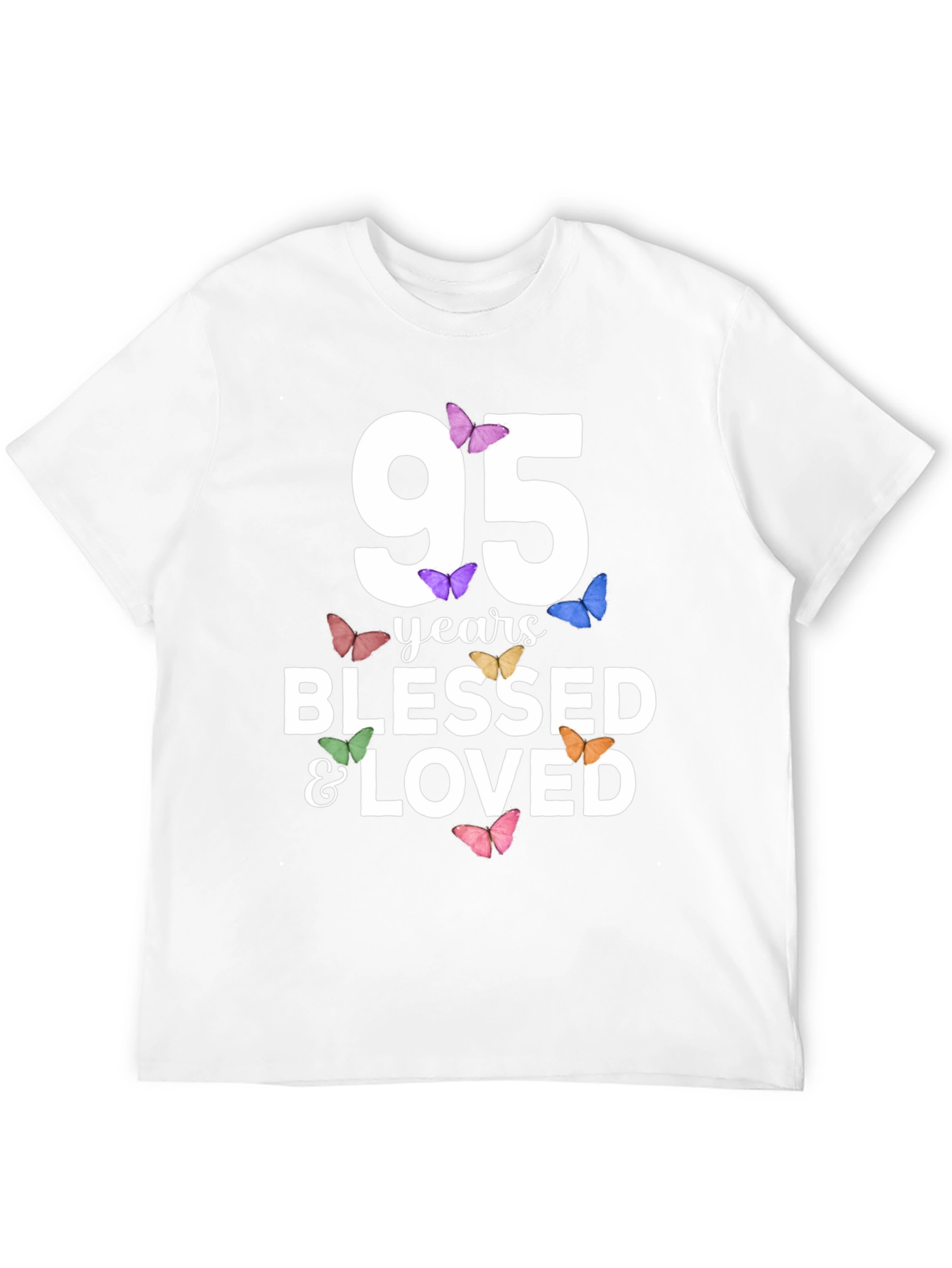 95 Years Blessed & Loved T-Shirt