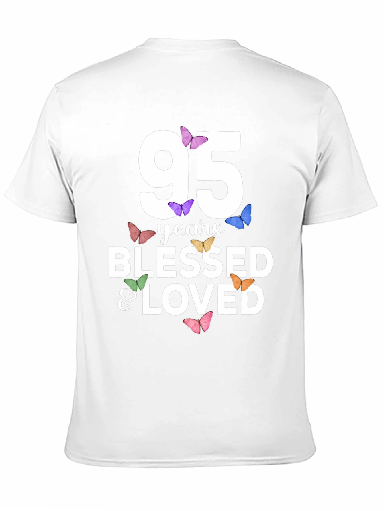 95 Years Blessed & Loved T-Shirt