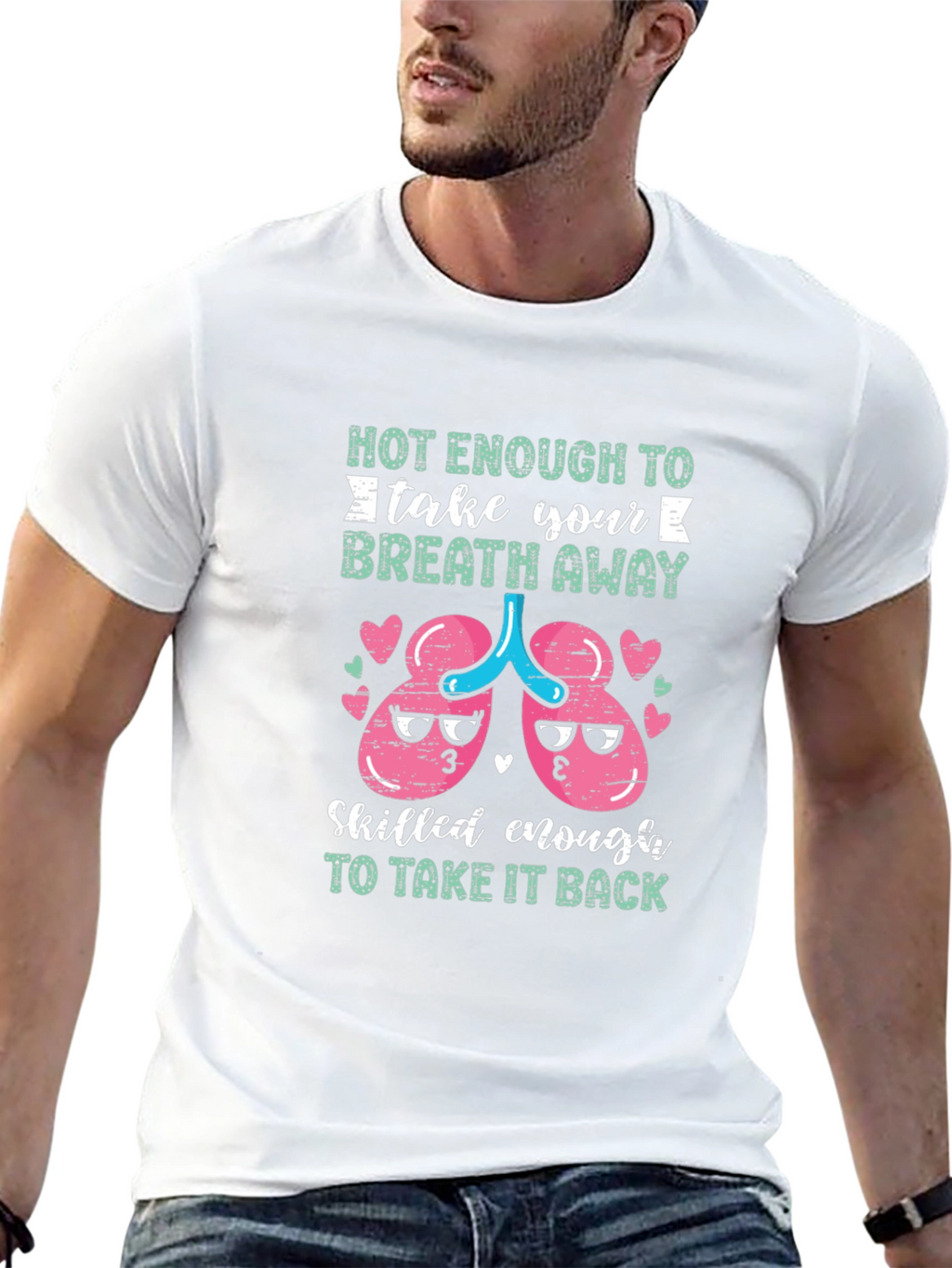 Funny Medical Humor T-Shirt Breath Away Design