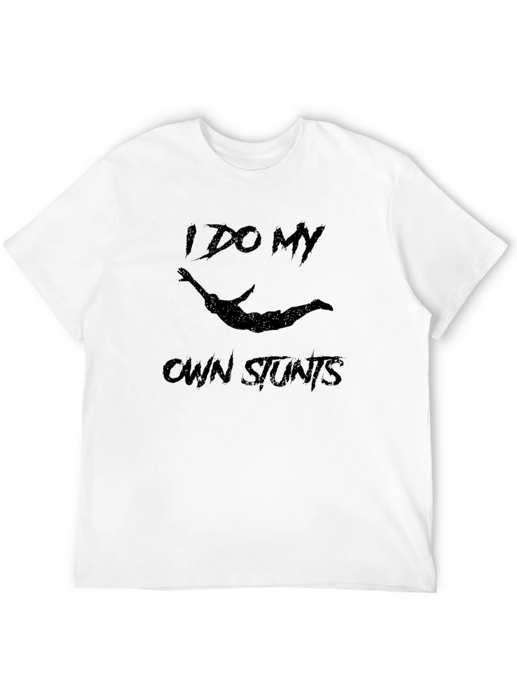 I Do My Own Stunts Black Graphic Tee