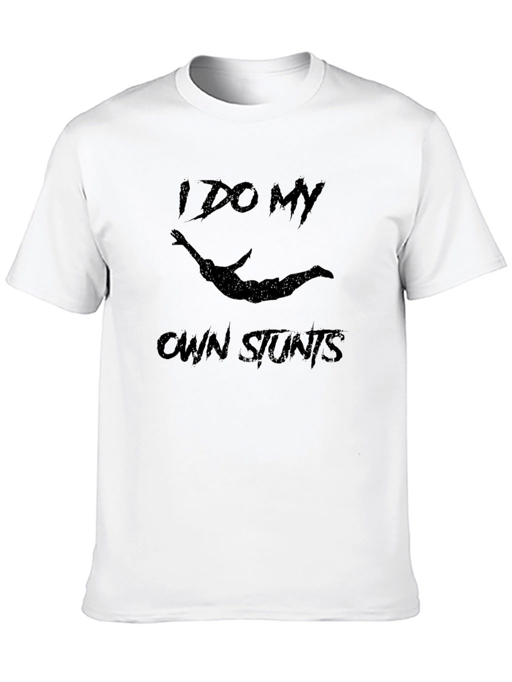 I Do My Own Stunts Black Graphic Tee