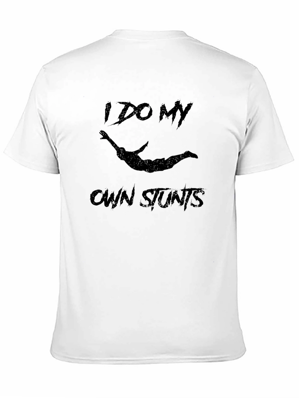 I Do My Own Stunts Black Graphic Tee