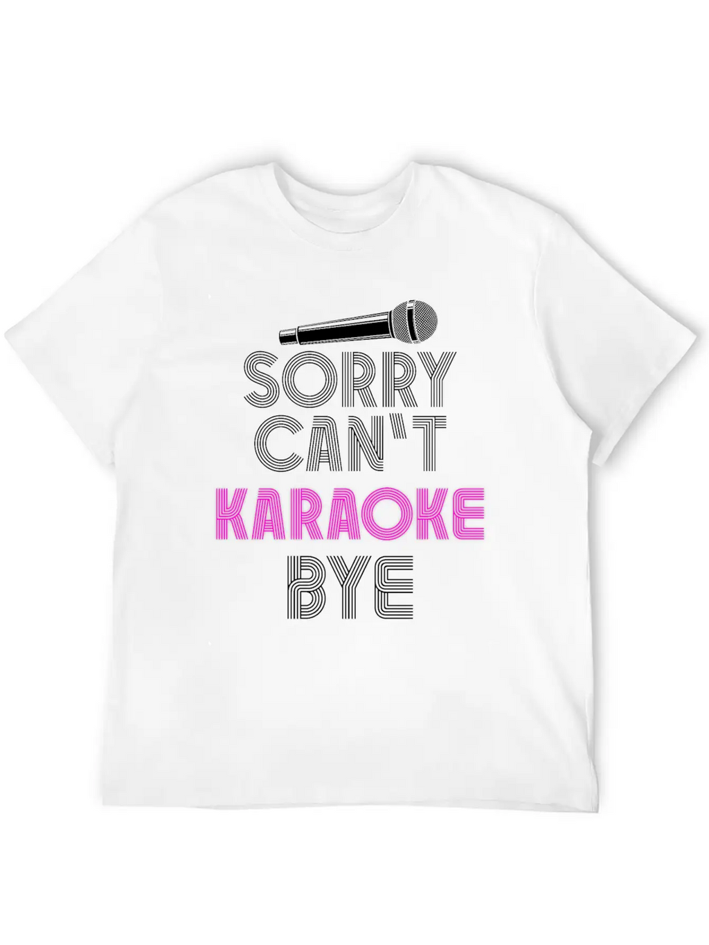 Karaoke Singer 80s Retro Sorry. Classic Cotton Tee – Unisex Comfort For Any Season