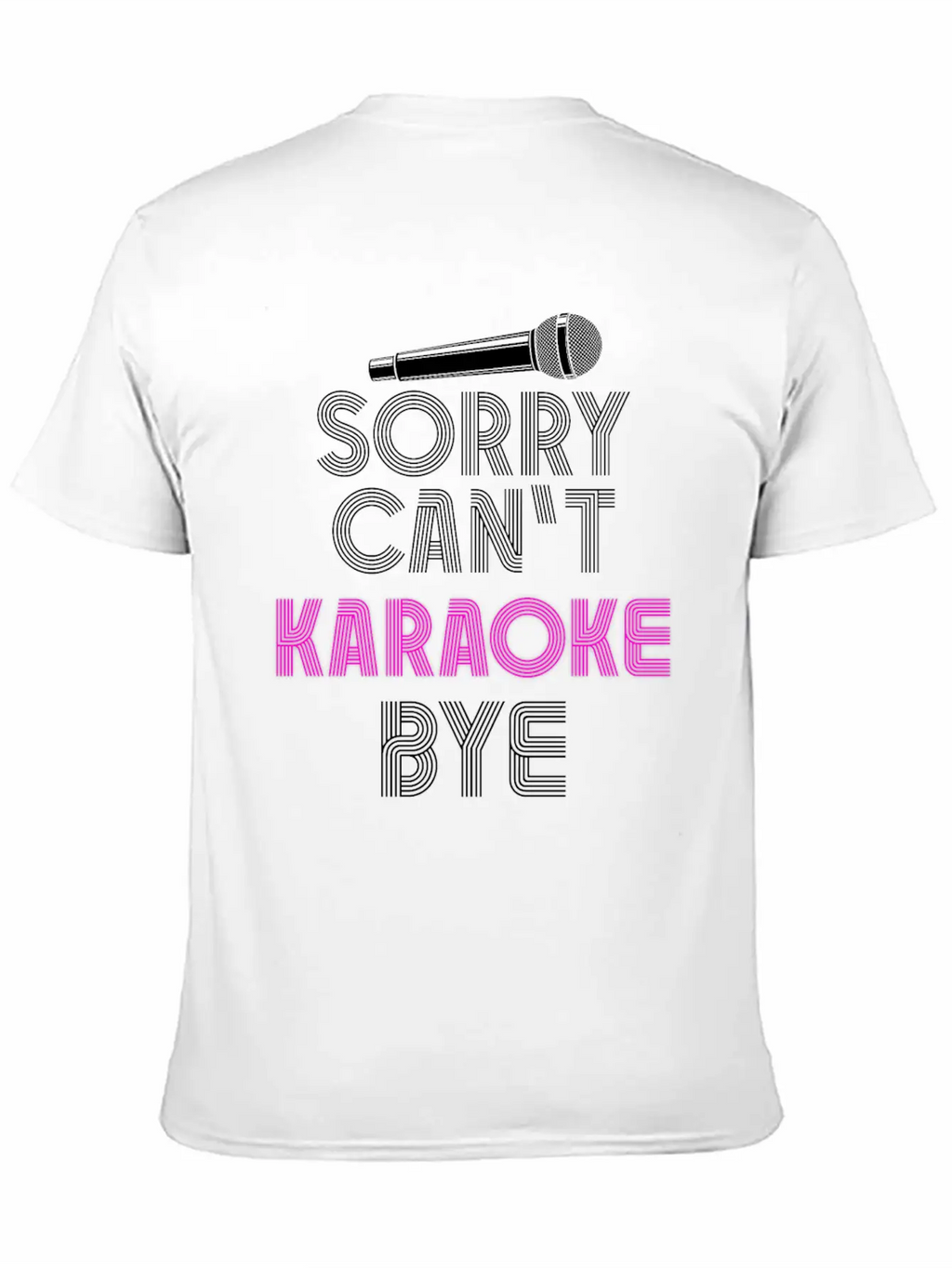 Karaoke Singer 80s Retro Sorry. Classic Cotton Tee – Unisex Comfort For Any Season