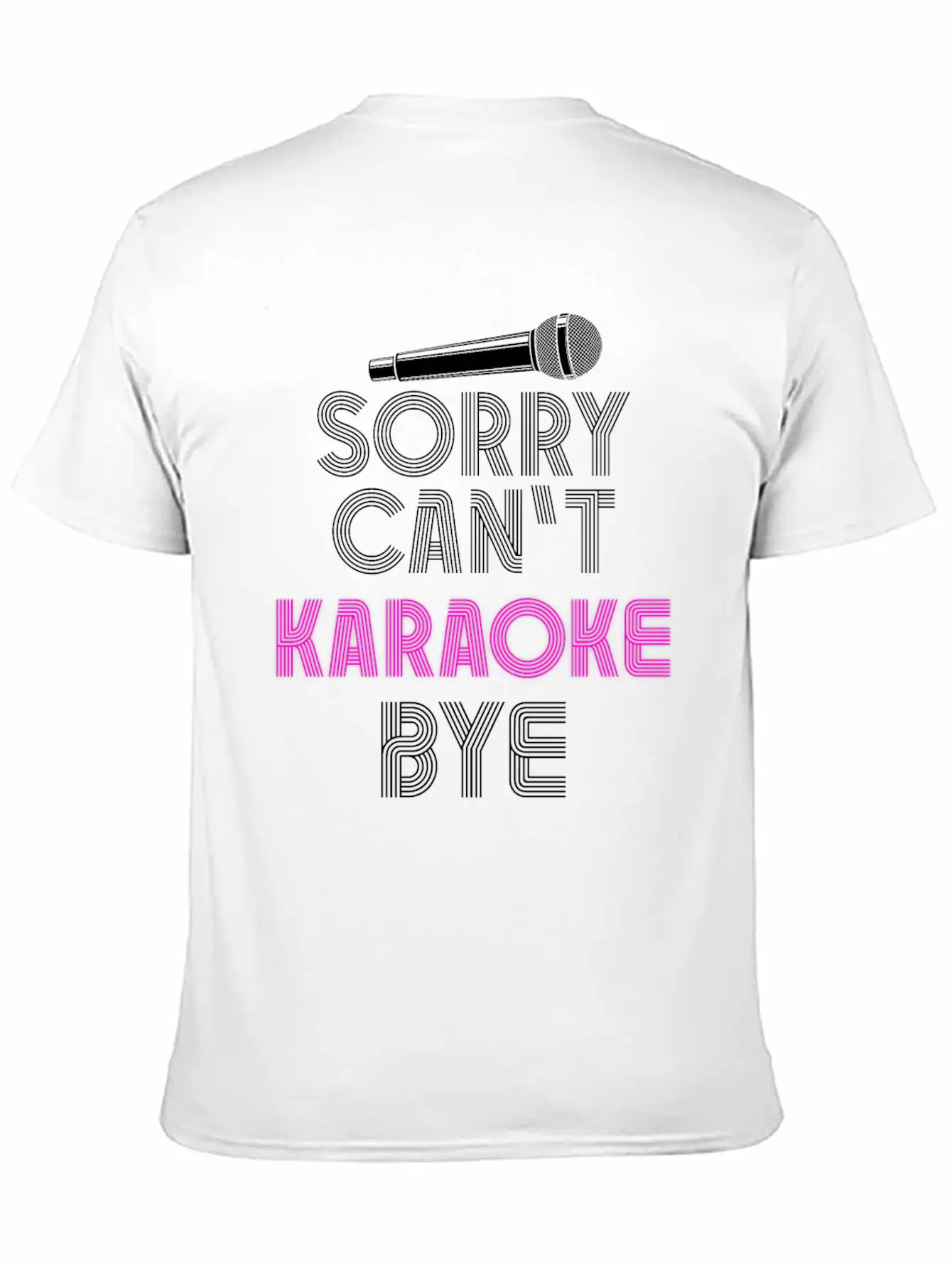 Karaoke Singer 80s Retro Sorry. Classic Cotton Tee – Unisex Comfort For Any Season