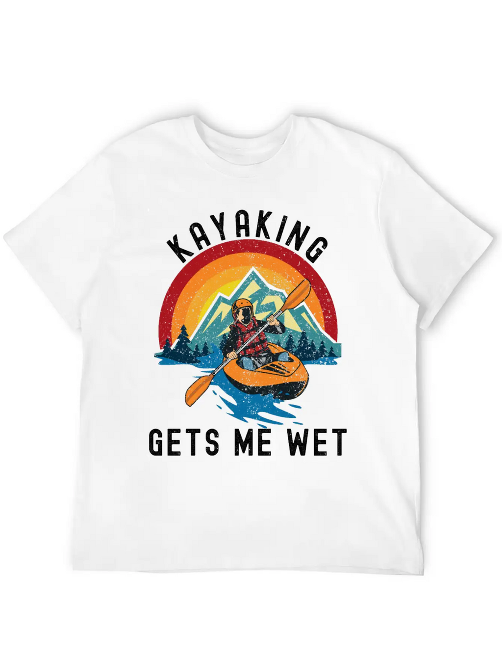 Kayaking Gets Me Wet Classic T Shirt Classic Cotton Tee – Unisex Comfort For Any Season