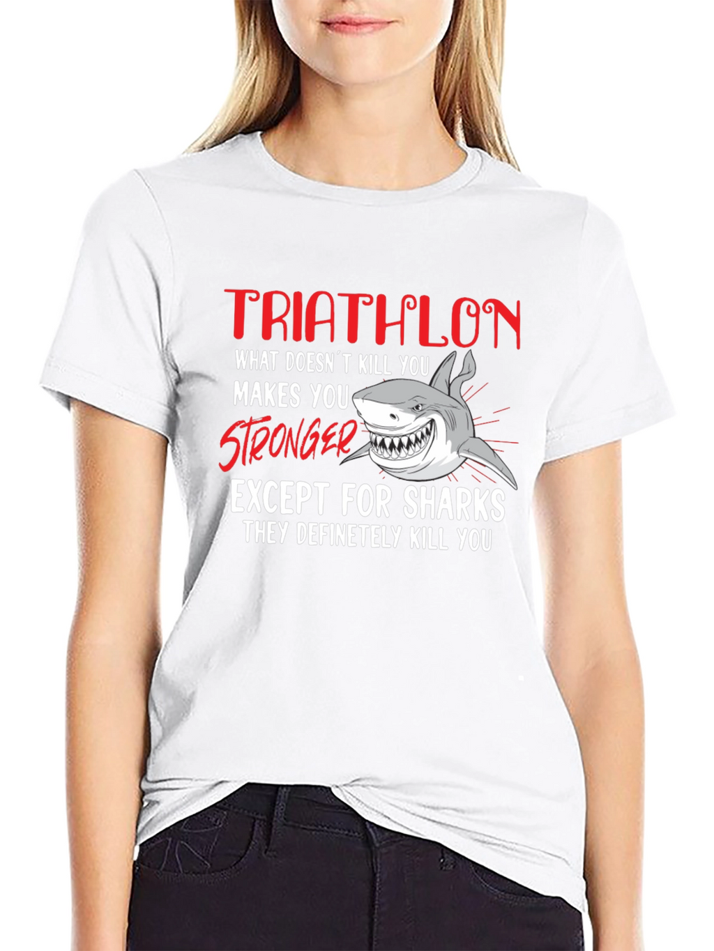 Triathlon Shark T-Shirt - What Doesnt Kill You...