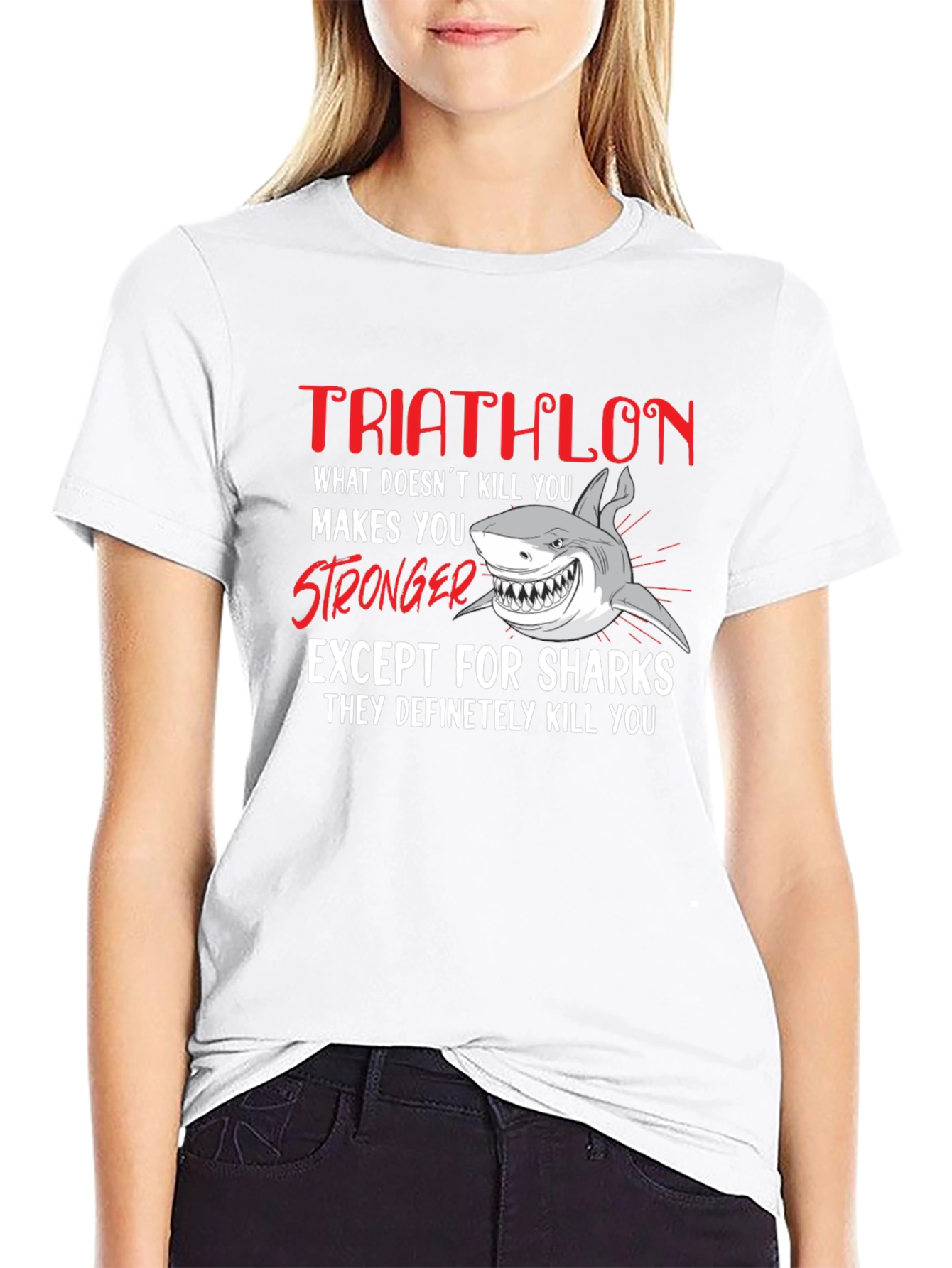 Triathlon Shark T-Shirt - What Doesnt Kill You...