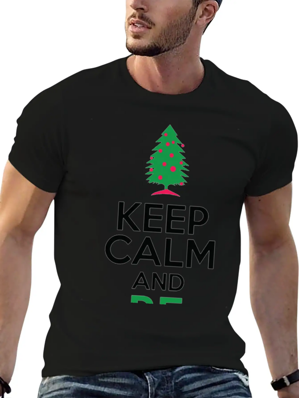 Keep Calm And Be Merry Relaxed Everyday Tee – Lightweight And Durable Cotton