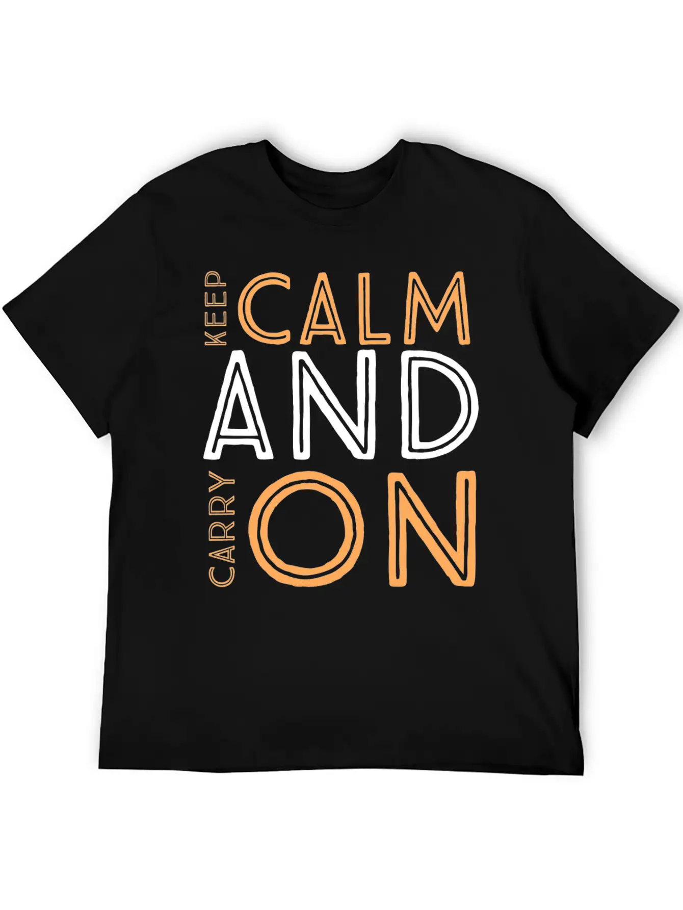 Keep Calm And Carry On Relaxed Everyday Tee – Lightweight And Durable Cotton