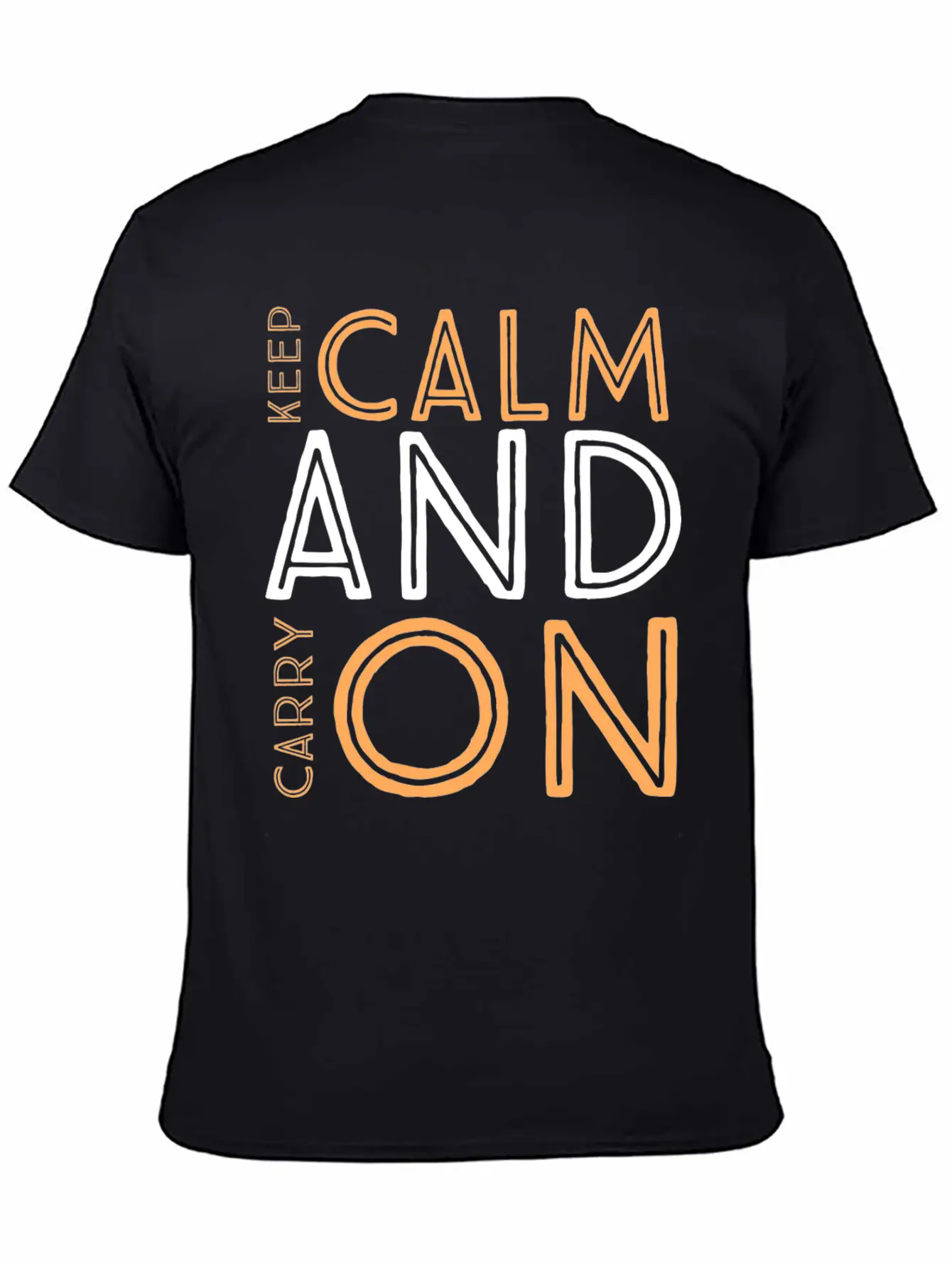Keep Calm And Carry On Relaxed Everyday Tee – Lightweight And Durable Cotton