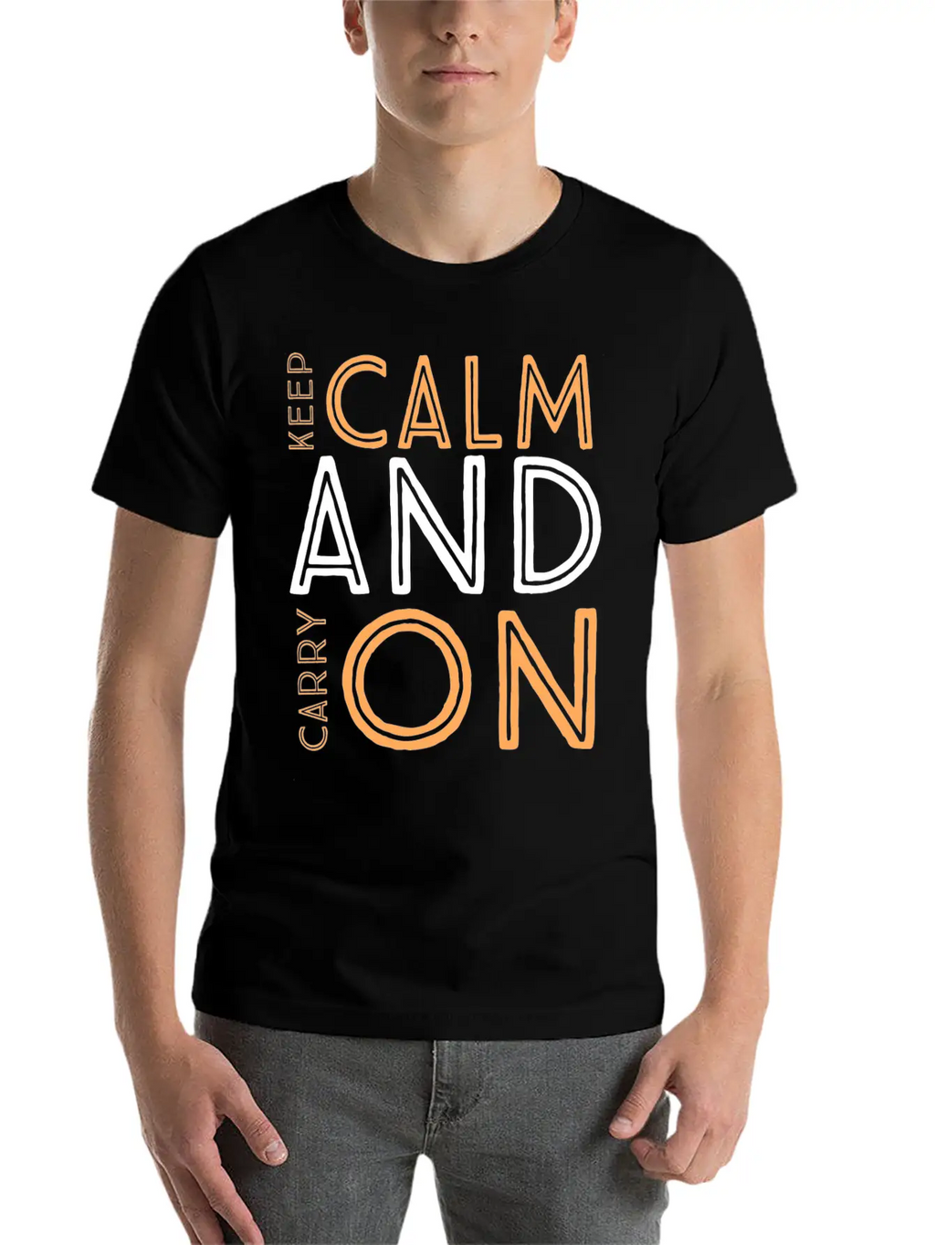 Keep Calm And Carry On Relaxed Everyday Tee – Lightweight And Durable Cotton