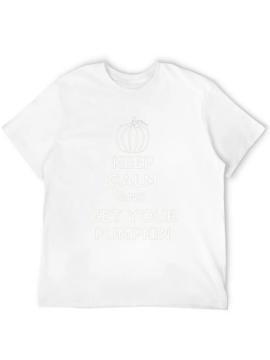 Keep Calm And Get Your Pumpkin Basic Graphic T-Shirt – Daily Comfort In Soft Cotton