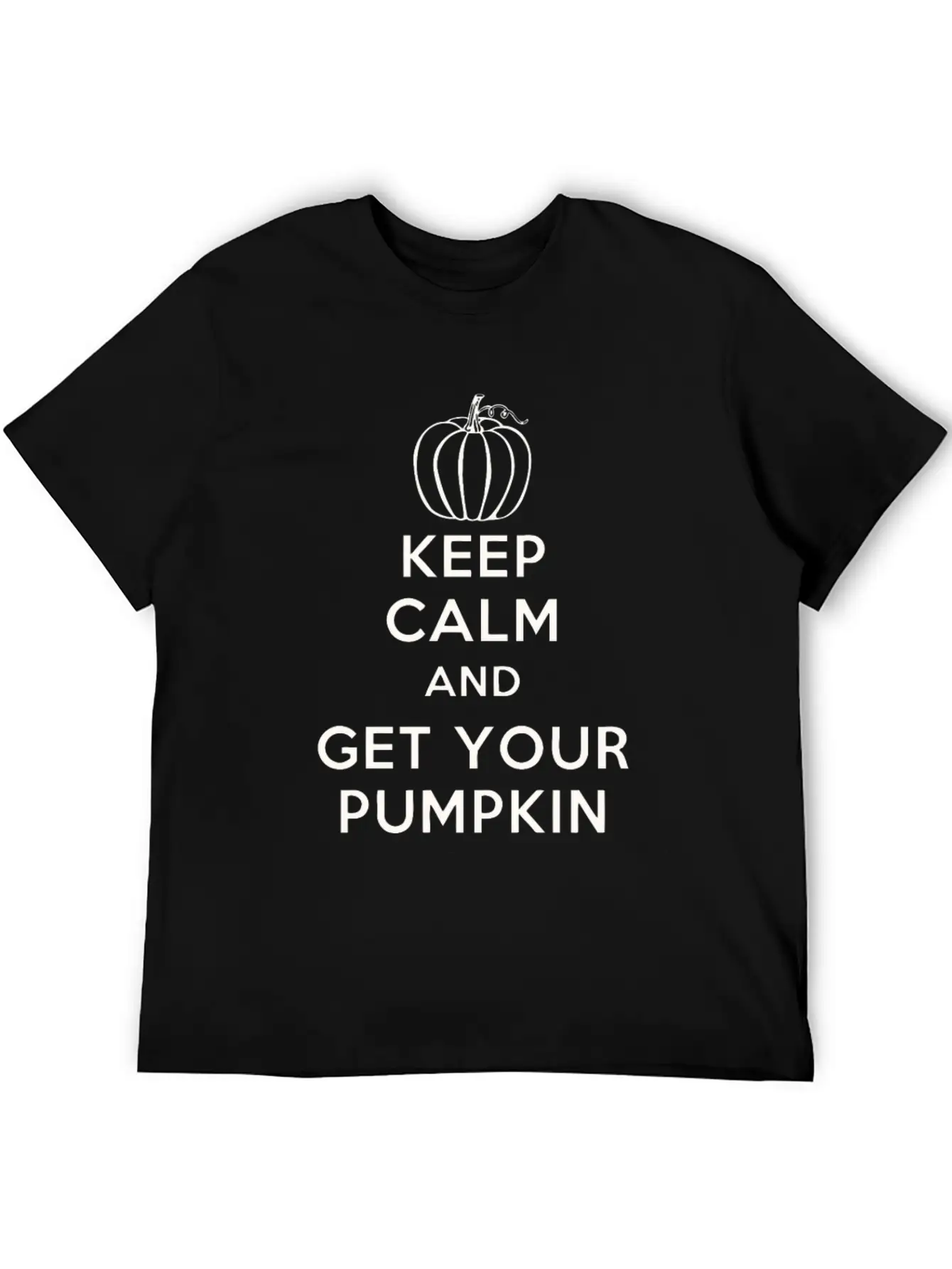 Keep Calm And Get Your Pumpkin Basic Graphic T-Shirt – Daily Comfort In Soft Cotton