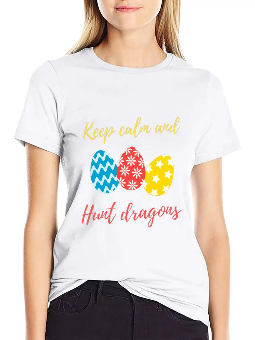 Keep Calm And Hunt Dragons Relaxed Everyday Tee – Lightweight And Durable Cotton