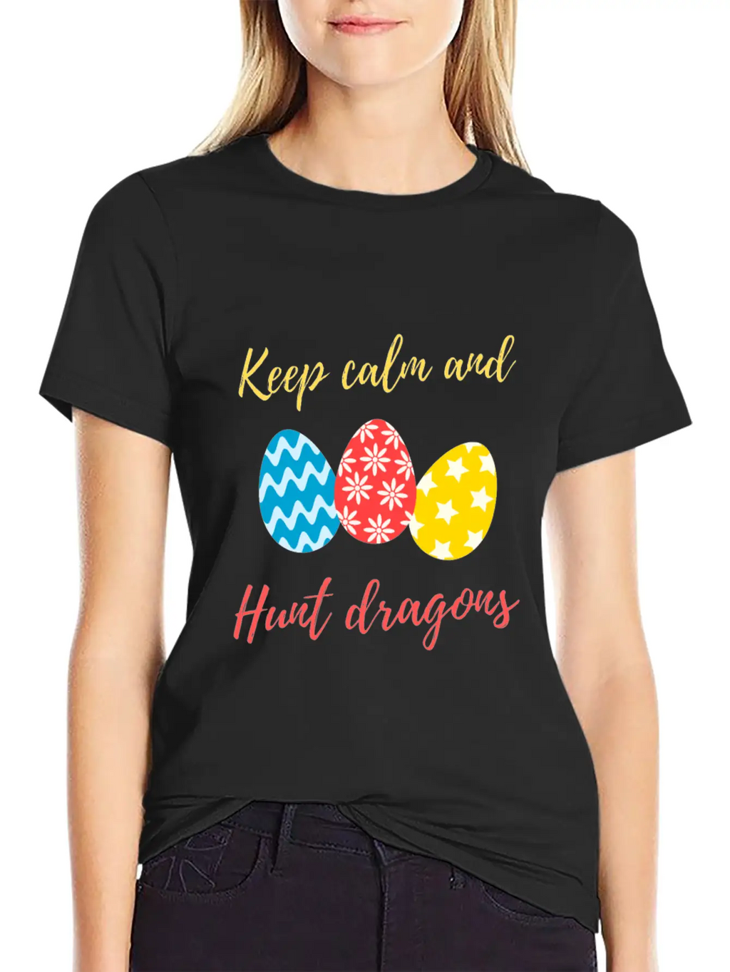 Keep Calm And Hunt Dragons Relaxed Everyday Tee – Lightweight And Durable Cotton