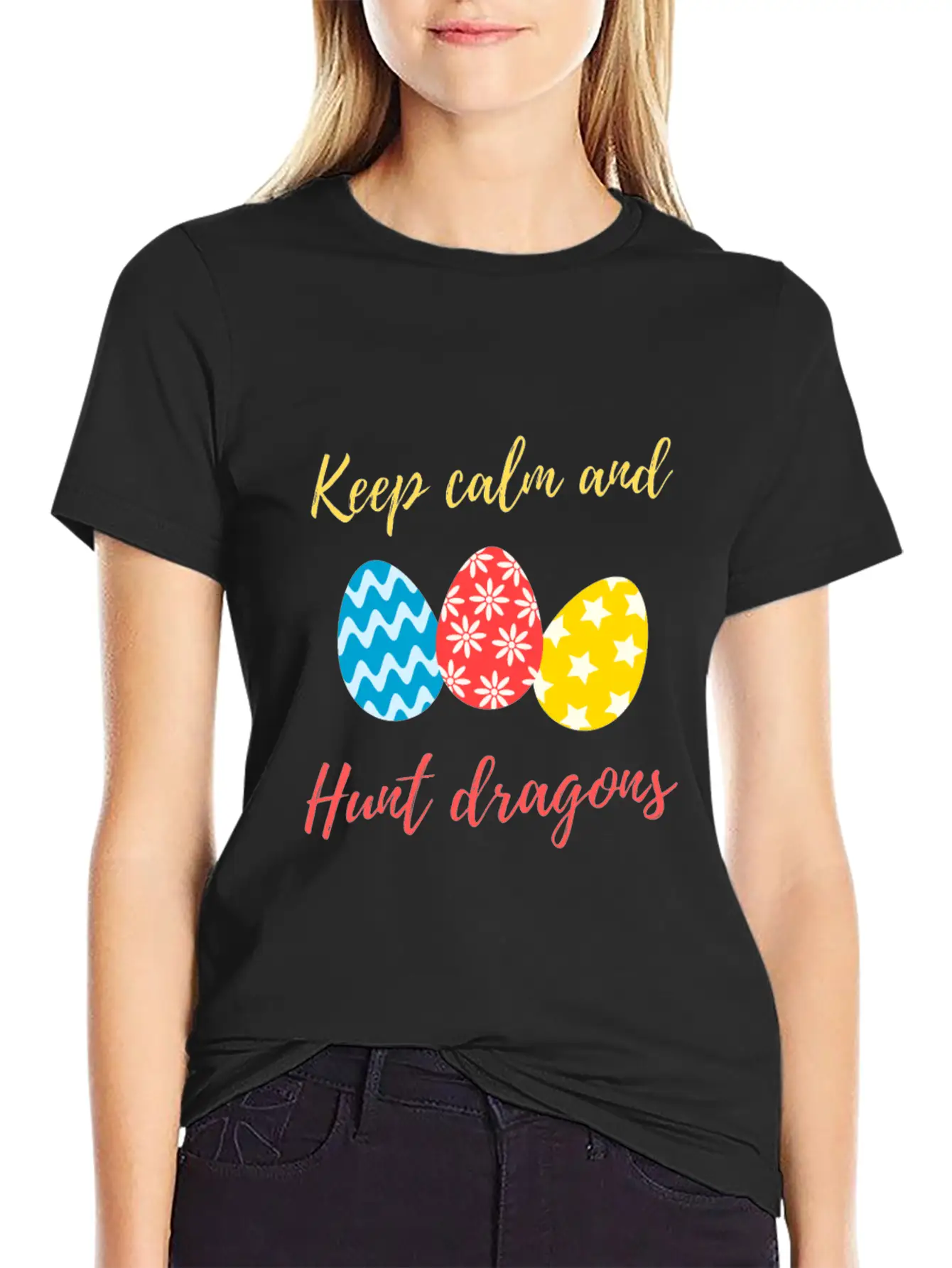 Keep Calm And Hunt Dragons Relaxed Everyday Tee – Lightweight And Durable Cotton