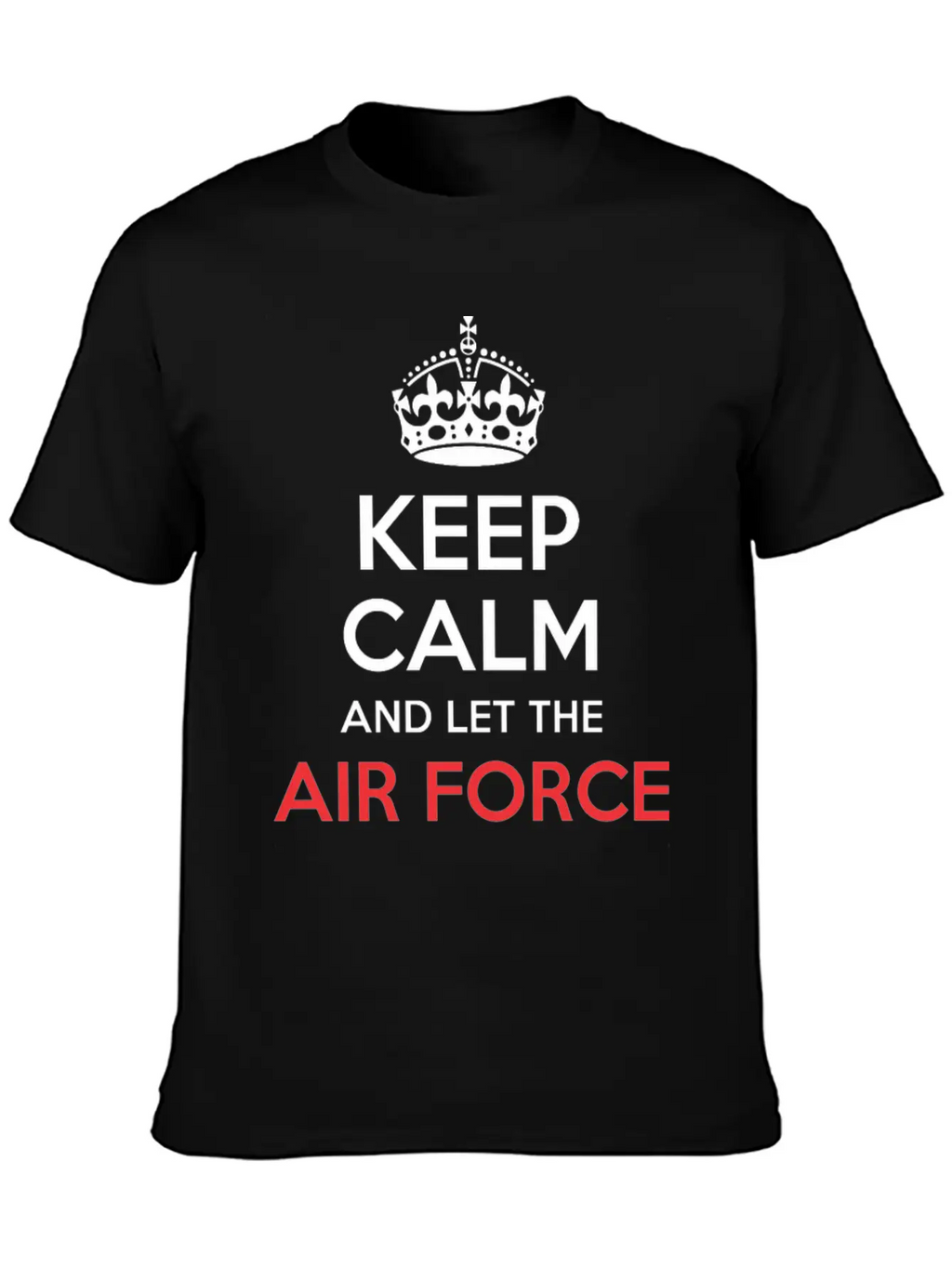 Keep Calm And Let Air Force Officer Handle It Breathable Soft Cotton T-Shirt – Timeless Casual Look