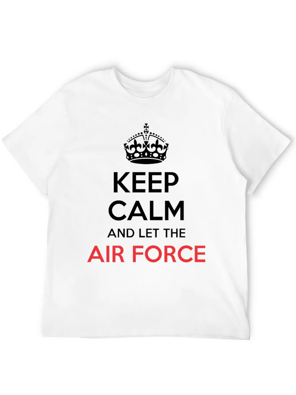 Keep Calm And Let Air Force Officer Handle It Breathable Soft Cotton T-Shirt – Timeless Casual Look