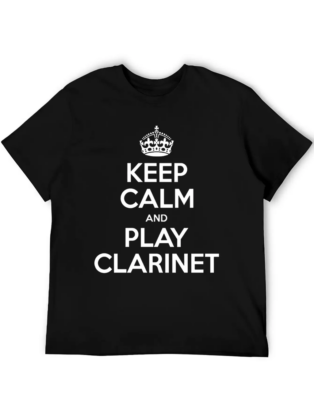 Keep Calm And Play Clarinet Essential Cotton Tee For Daily Outfits – Unisex Style
